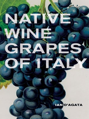 cover image of Native Wine Grapes of Italy